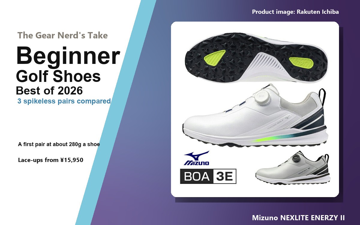 Header image: Best Golf Shoes for Beginners 2026 (Mizuno NEXLITE ENERZY II and more)